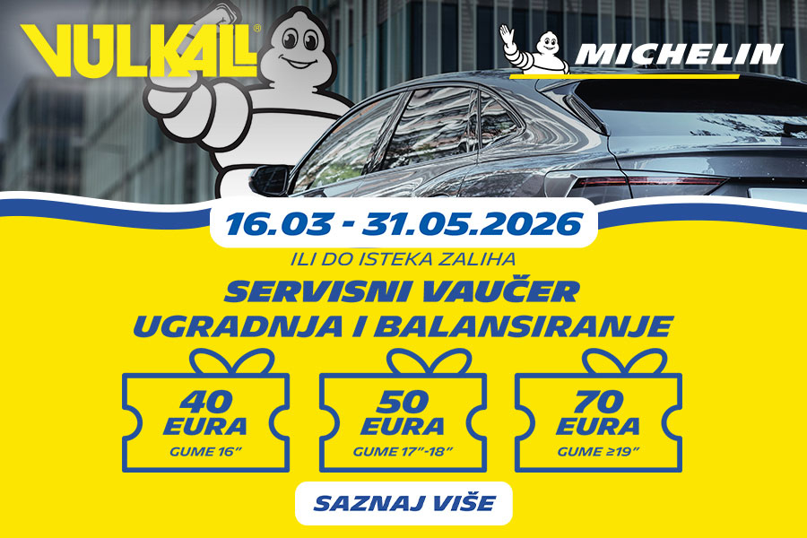 ZA LJETO U AKCIJI: Kupnjom 4 Michelin gume u Vulkalu ostvarite servisni vaučer do 70 €!